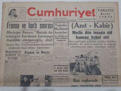 Cumhuriyet Gazetesi 23 Kasım 1944 - Anıt - Kabir Meclis İnşaata Ait Kanunu Kabul Etti GZ71866 - 1