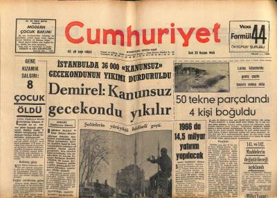 Cumhuriyet Gazetesi 23 Kasım 1965 - Clay M. Ali Mi , Patterson Mu ? - Demirel Kanunsuz Gecekondu Yıkılır GZ121841 - 1