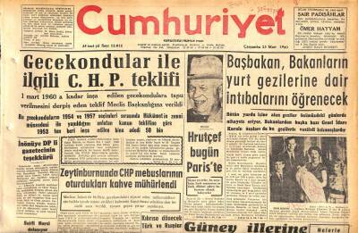Cumhuriyet Gazetesi 23 Mart 1960 - Hrutçef Bugün Pariste - Başbakan , Bakanların Yurt Gezilerine Dair İntibalarını Öğrenecek GZ120002 - 1