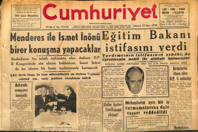 Cumhuriyet Gazetesi 23 Mayıs 1959 - Eğitim Bakanı İstifasını Verdi - Azapkapı-Taksim Yolu Etüdlerine Başlandı GZ120074 - 1