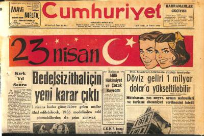 Cumhuriyet Gazetesi 23 Nisan 1960 - Hukuk Fakültesi Büro Şefi Dün Tevkif Edildi - Bedelsiz İthal İçin Yeni Karar Çıktı GZ120043 - 1