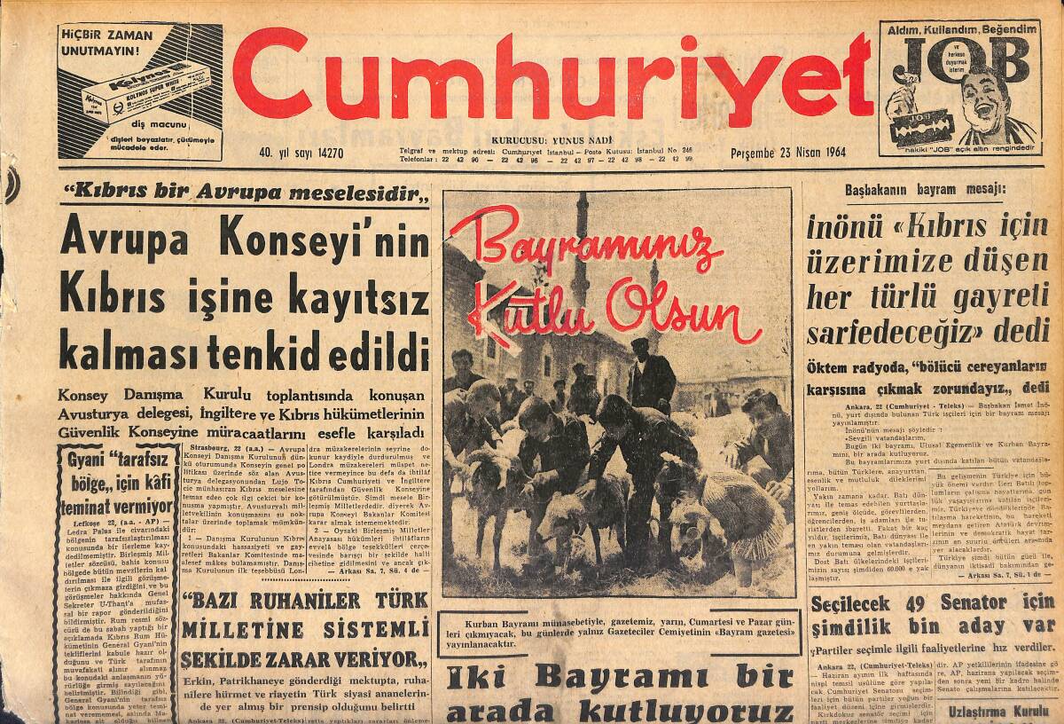 Cumhuriyet Gazetesi 23 Nisan 1964 - Genç Osmanın Ölüm Şekli Araştırılıyor - Bayramınız Kutlu Olsun GZ160433 - 1