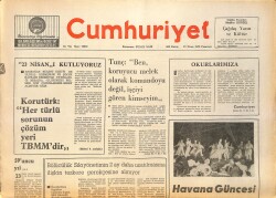 Cumhuriyet Gazetesi 23 Nisan 1979 - Tunç : ''Ben , Koruyucu Melek Olarak Komandoyu Değil , İşçiyi Gören Kimseyim '' GZ161198 - Gökçekoleksiyon