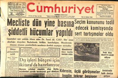 Cumhuriyet Gazetesi 23 Şubat 1960 - Irak Bize Dostluk Teklif Ediyor - Mecliste Dün Yine Basına Şiddetli Hücumlar Yapıldı GZ119970 - 1