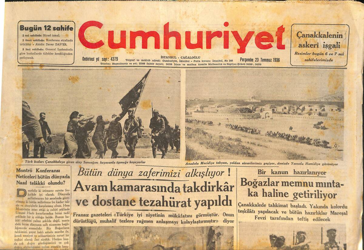 Cumhuriyet Gazetesi 23 Temmuz 1936 - Boğazlar Memnu Mıntaka Haline Getiriliyor - Büyük Habeş Kuvvetleri Adis-Abaya Yürüyor! GZ146525 - 1