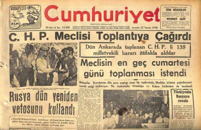 Cumhuriyet Gazetesi 23 Temmuz 1958 - Rusya Dün Yeniden Vetosunu Kullandı - Zorlunun İstifası Şayiaları GZ120156 - 1