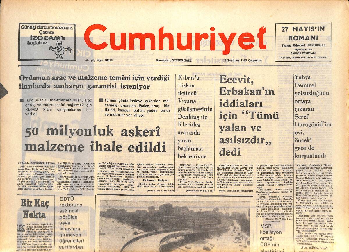 Cumhuriyet Gazetesi 23 Temmuz 1975 - 50 Milyonluk Askeri Malzeme İhale Edildi - Portekiz'de Siyasal Hava Gerginliğini Koruyor GZ143806 - 1