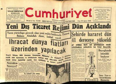 Cumhuriyet Gazetesi 24 Ağustos 1958 - Yeni Dış Ticaret Rejimi Açıklandı GZ78019 - 1