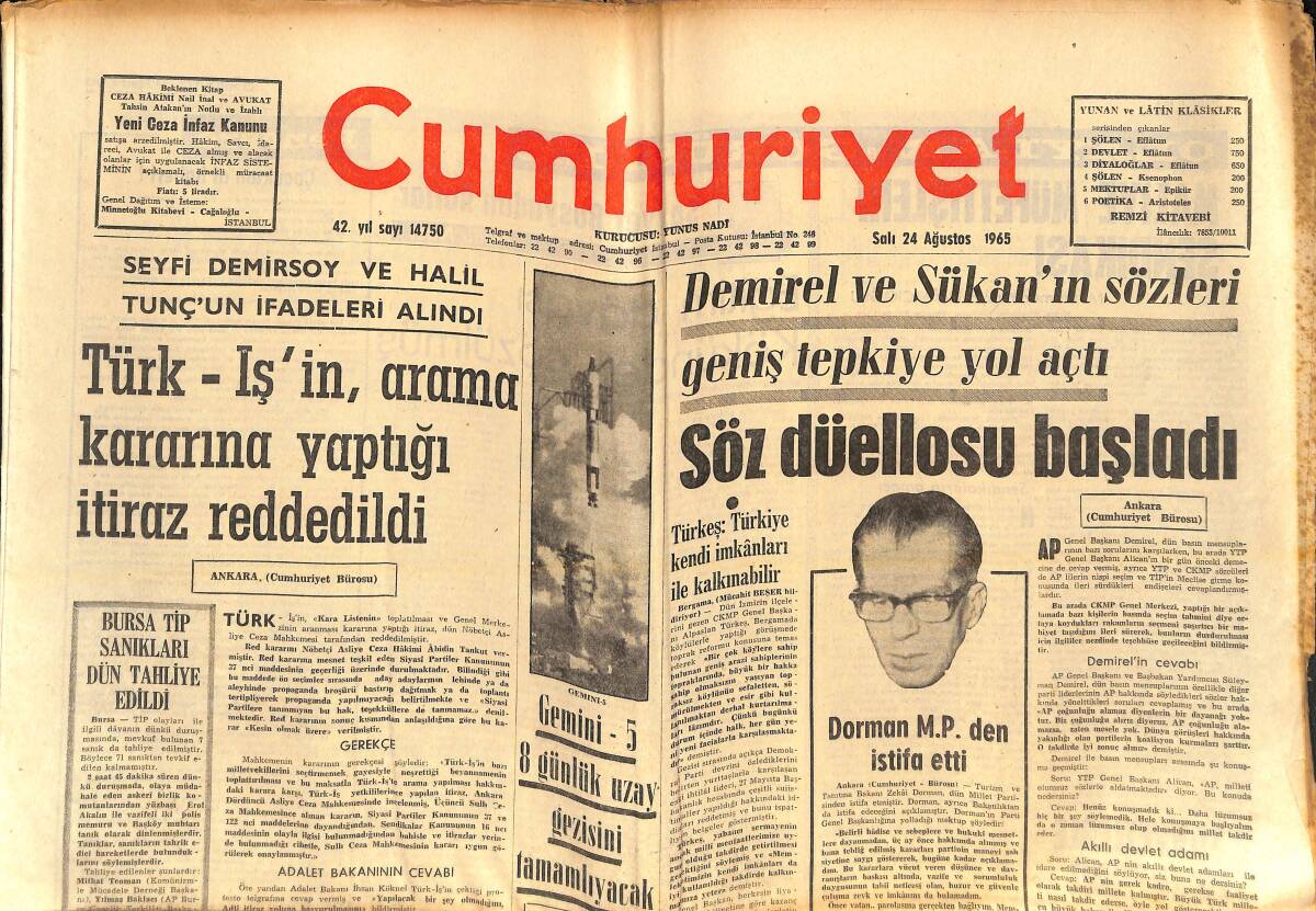 Cumhuriyet Gazetesi 24 Ağustos 1965 - Gemini-5, Sekiz Günlük Uzay Gezisini Tamamlayacak - Demirel Ve Sükan'ın Sözleri Geniş Tepkiye Yol Açtı GZ138975 - 1
