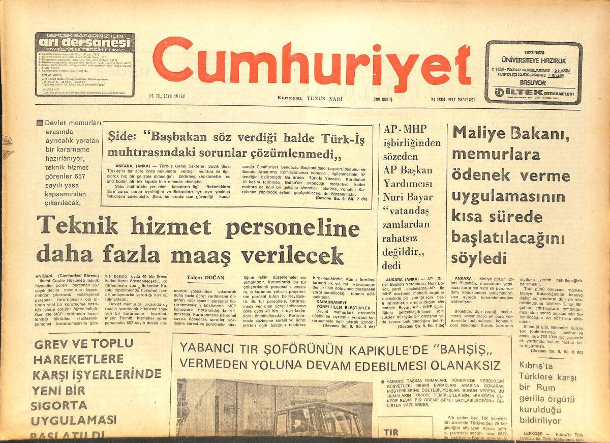 Cumhuriyet Gazetesi 24 Ekim 1977 - Ünlü Atletlerin Katıldığı New York Maratonu Bugün Başlıyor - Adana Cezaevinin Müdürünün Değişememesi İçin İmza GZ142360 - 1