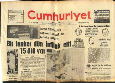 Cumhuriyet Gazetesi 24 Eylül 1965 - Bir Tanker Dün İnfilak Etti 15 Ölü Var - Eyüp Hanla Şastri Rusyada Görüşecekler GZ85419 - 1