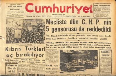 Cumhuriyet Gazetesi 24 Haziran 1958 - Kıbrıs Türkleri Aç Bırakılıyor - Konyada 27 Dükkan Yandı GZ120222 - 1