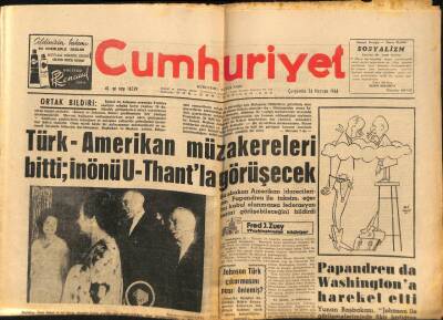 Cumhuriyet Gazetesi 24 Haziran 1964 - Türk Amerikan Müzakereleri Bitti İnönü U-Thantla Görüşecek, İpsala Yolunda Sahipsiz Antika 2 Tarihi Tablo GZ88071 - 1