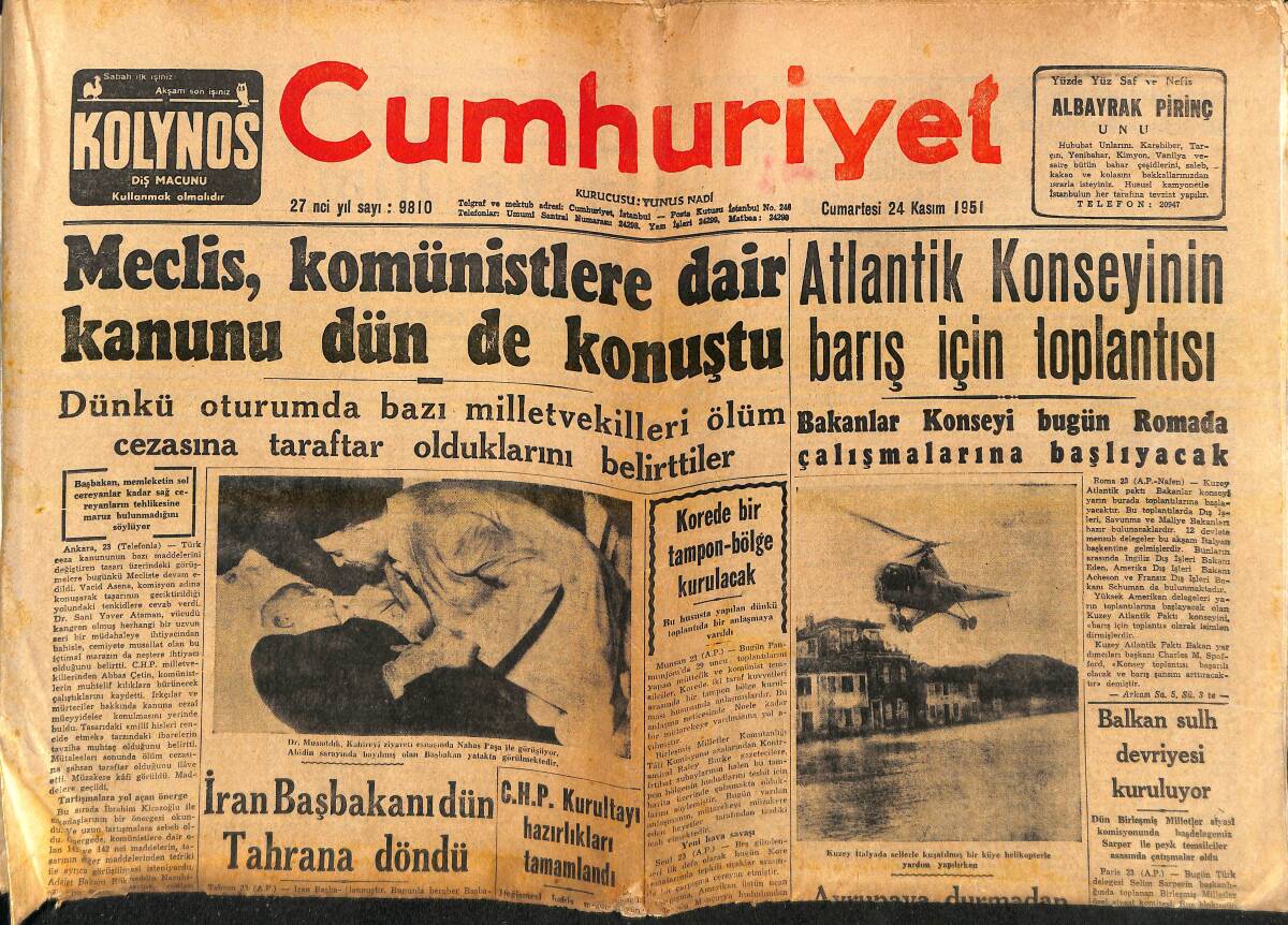Cumhuriyet Gazetesi 24 Kasım 1951 - İran Başbakanı Dün Tahrana Döndü - Meclis Komünistlere Dair Kanunu Dün De Konuştu GZ139113 - 1