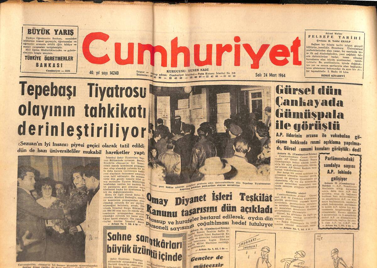 Cumhuriyet Gazetesi 24 Mart 1964 - Tepebaşı Tiyatrosu Olayının Tahkikatı Derinleştiriliyor - Gürsel Dün Çankaya'da Gümüşpala İle Görüştü GZ139036 - 1