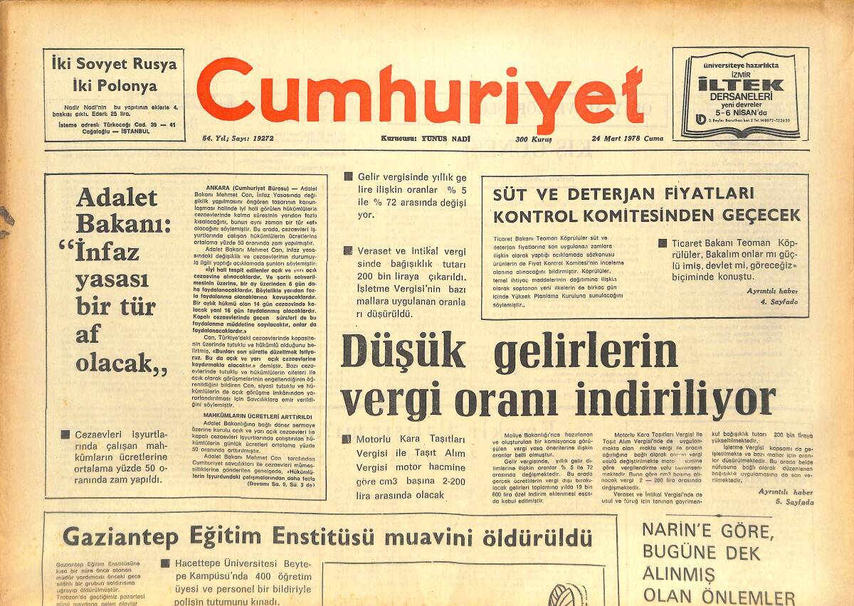Cumhuriyet Gazetesi 24 Mart 1978 - Fransa'da İktidar Değişikliğine Yönelik Umutlar 1981'e Kaldı - Pakistan'da İdam Cezası Verilen Butto'nun Suçu Ne? GZ143124 - 1