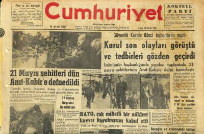Cumhuriyet Gazetesi 24 Mayıs 1963 - 21 Mayıs Şehitleri Dün Anıt-Kabirde Defnedildi - Anayasa Mahkemesi 17 Davaya Bakacak GZ120634 - 1