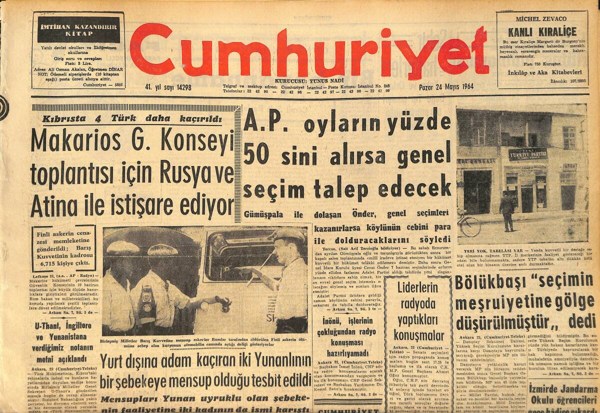 Cumhuriyet Gazetesi 24 Mayıs 1964 - Makarios G.Konseyi Toplantısı İçin Rusya Ve Atina İle İstişare Ediyor GZ160351 - 1