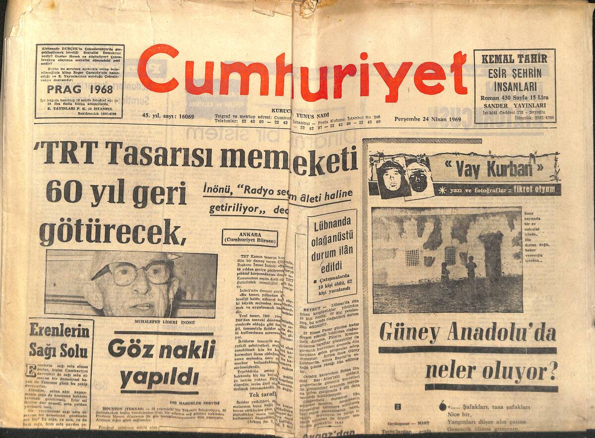 Cumhuriyet Gazetesi 24 Nisan 1969 - TRT Tasarısı Memleketi 60 Yıl Geri Götürecek - Cevdet Sunay: Anarşistler Huzuru Bozuyor! GZ139920 - 1