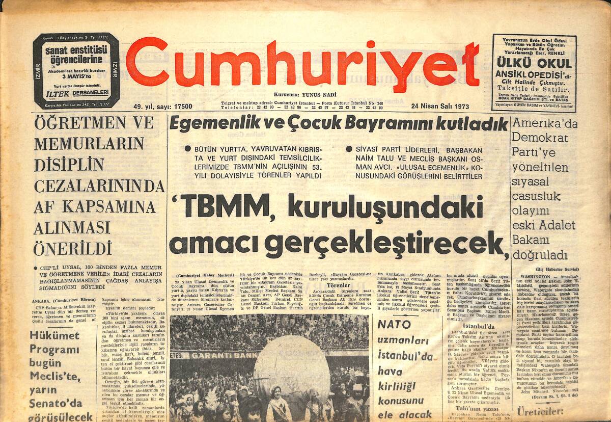 Cumhuriyet Gazetesi 24 Nisan 1973 - Kemal Tahir Ve Ötekiler - TBMM, Kuruluşundaki Amacı Gerçekleştirecek! GZ143013 - 1