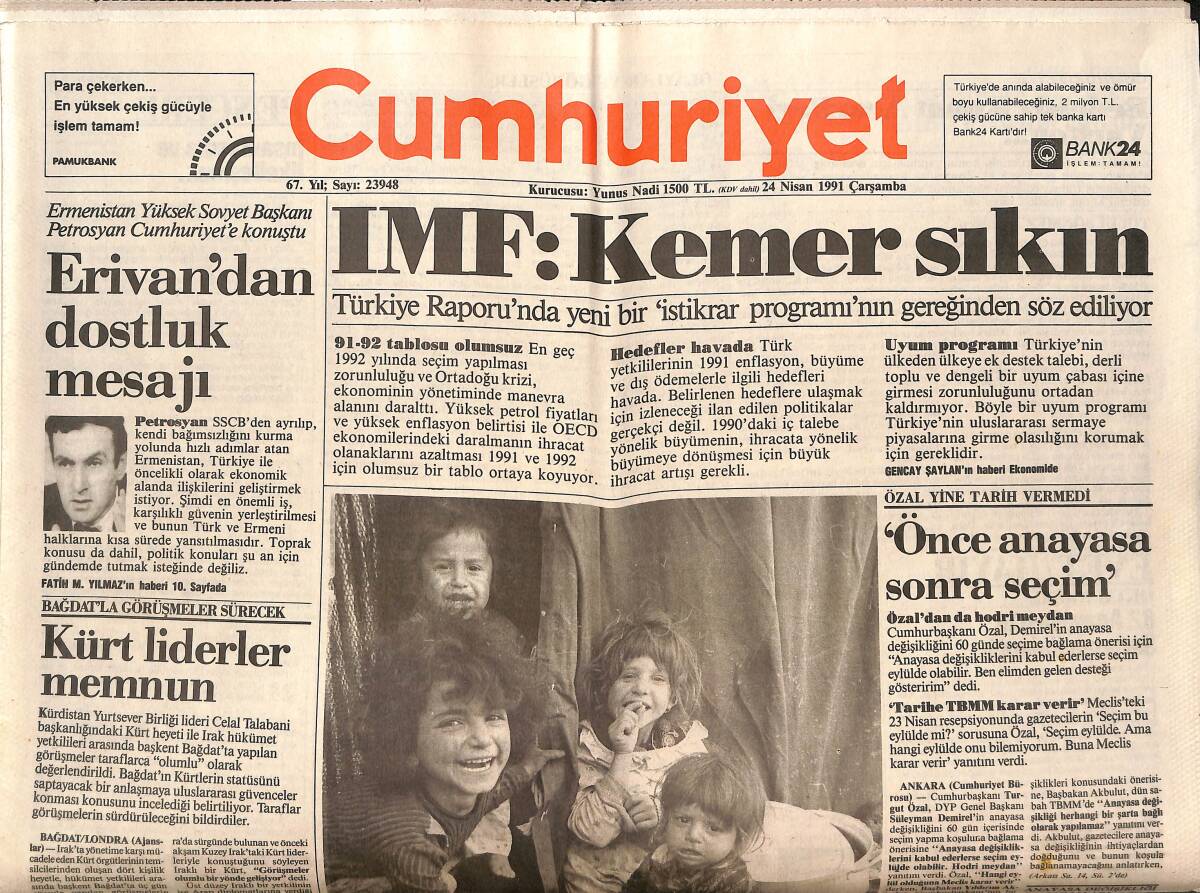 Cumhuriyet Gazetesi 24 Nisan 1991 - THY Grevinde Masabaşı - ANAP'ta Kulis Trafiği Hızlı - Dikmener Ödülleri Açıklandı GZ151971 - 1