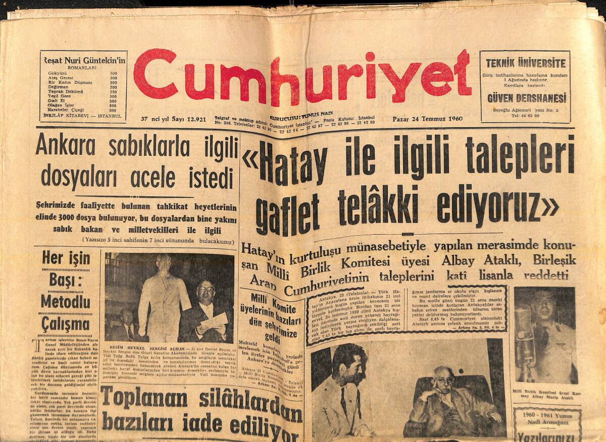 Cumhuriyet Gazetesi 24 Temmuz 1960 - Yüzbaşı Muzaffer Özdağ İle Görüşme - İnönü'nün Lozan Anlaşması Yıldönümü Münasebetiyle Cumhuriyet'e Beyanatı GZ139126 - 1