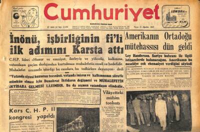 Cumhuriyet Gazetesi 25 Ağustos 1957 - Amerikanın Ortadoğu Mütehassısı Dün Geldi - Hrutçef Ve Zukof Suriyeyemi Gidiyor ? GZ120367 - 1