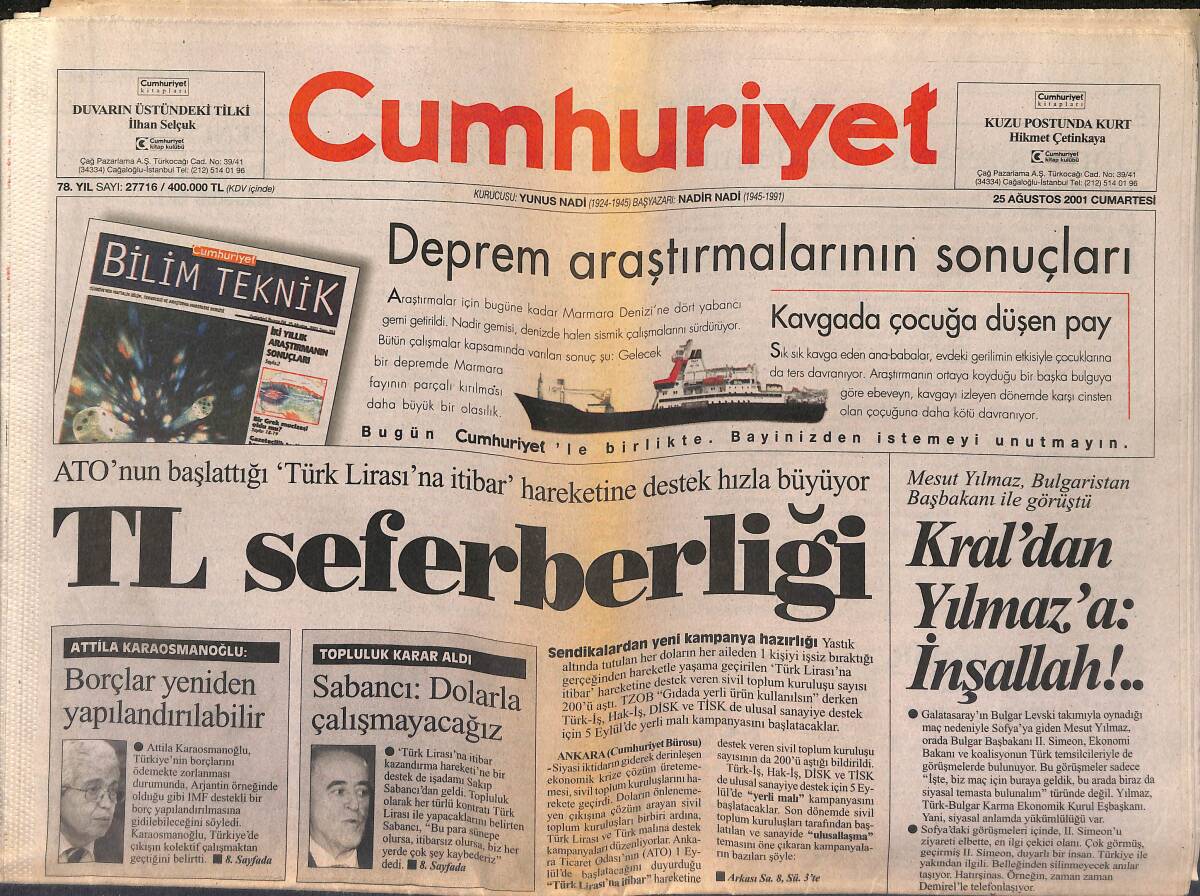 Cumhuriyet Gazetesi 25 Ağustos 2001 - TL Seferberliği - Koray Aydın Savunmada - NATO'yla UÇK Anlaşmaya Vardı GZ151669 - 1
