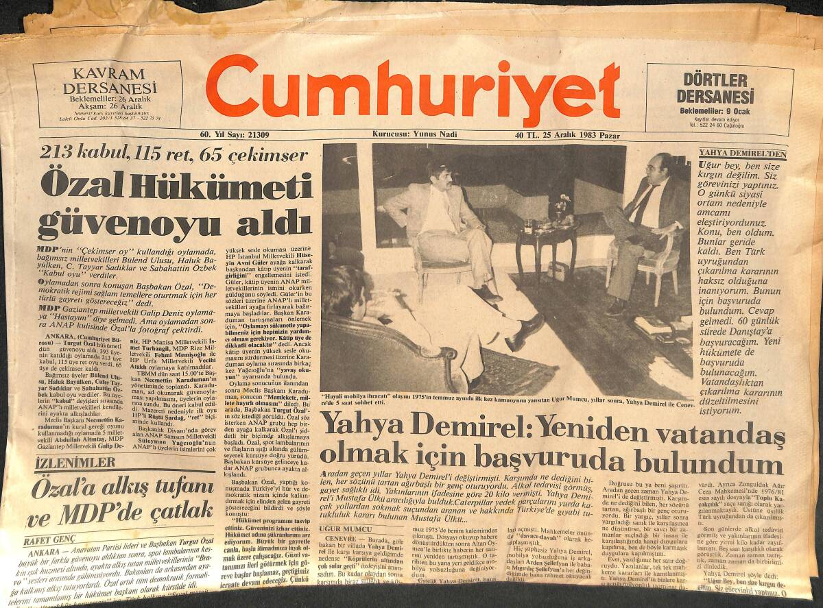 Cumhuriyet Gazetesi 25 Aralık 1983 - Yahya Demirel : Yeniden Vatandaş Olmak İçin Başvurdum - Türk-işte Seçim Var- Trabzonspor'un Keyfi Yerinde GZ133337 - 1