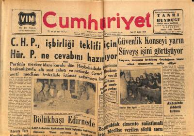 Cumhuriyet Gazetesi 25 Eylül 1956 - Güvenlik Konseyi Yarın Süveyş İşini Görüyor GZ80440 - 1