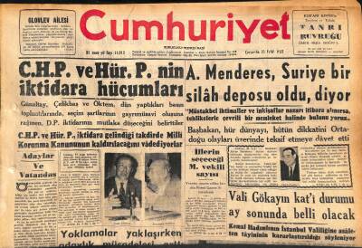 Cumhuriyet Gazetesi 25 Eylül 1957 - Adnan Menderes , Suriye Bir Silah Deposu Oldu diyor - İnönü 74 Yaşında GZ119651 - 1