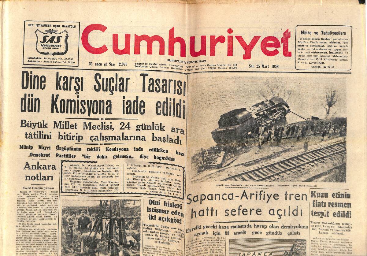 Cumhuriyet Gazetesi 25 Mart 1958 - Dine Karşı Suçlar Tasarısı Dün Komisyona İade Edildi - Sapanca- Arifiye Tren Hattı Sefere Açıldı GZ139028 - 1