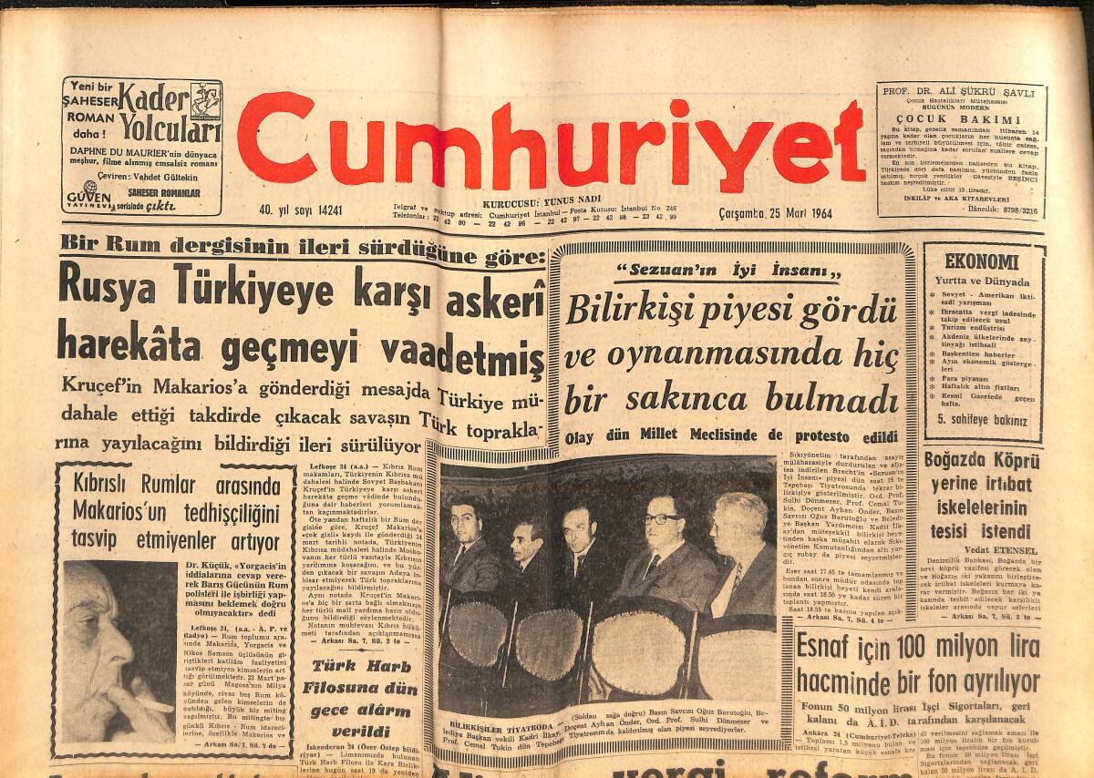 Cumhuriyet Gazetesi 25 Mart 1964 - Rusya Türkiye'ye Karşı Askeri Harekata Geçmeyi Vaadetmiş - Türk Harb Filosuna Dün Gece Alarm Verildi GZ139035 - 1