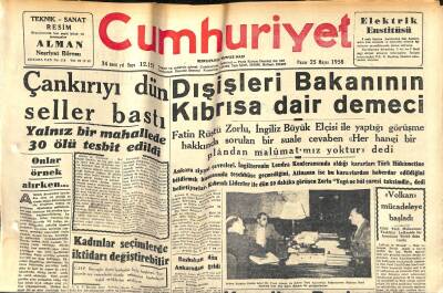 Cumhuriyet Gazetesi 25 Mayıs 1958 - Çankırıyı Dün Seller Bastı - Baro Orhan Arsalın İstifasını Kabul Etti GZ120457 - 1