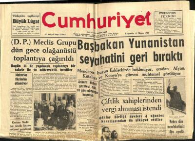 Cumhuriyet Gazetesi 25 Mayıs 1960 - Başbakan Yunanistan Seyahatini Geri Bıraktı, Çiftlik Sahiplerinden Vergi Alınması İstendi GZ88093 - 1