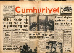 Cumhuriyet Gazetesi 25 Nisan 1963 - Türkiye NATO Nükleer Vurucu Güce Katılmaya Karar Verdi GZ103232 - 2