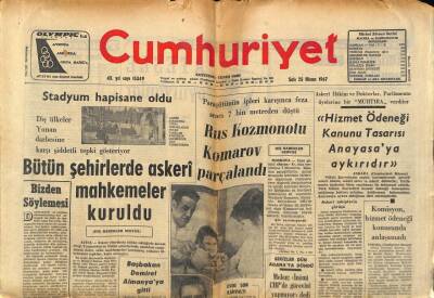 Cumhuriyet Gazetesi 25 Nisan 1967 - Bütün Şehirlerde Askeri Mahkemeler Kuruldu GZ87216 - 1