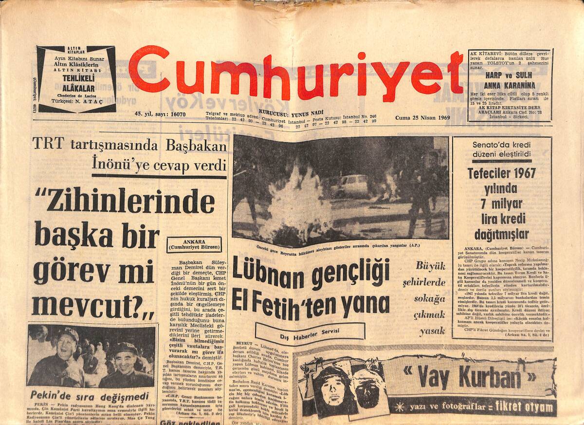 Cumhuriyet Gazetesi 25 Nisan 1969 - TRT Tartışma Başbakan İnönü'ye Cevap Verdi - Lübnan Gençliği El Fetih'ten Yana - Nilgün Güresin Nişanlandı GZ139784 - 1