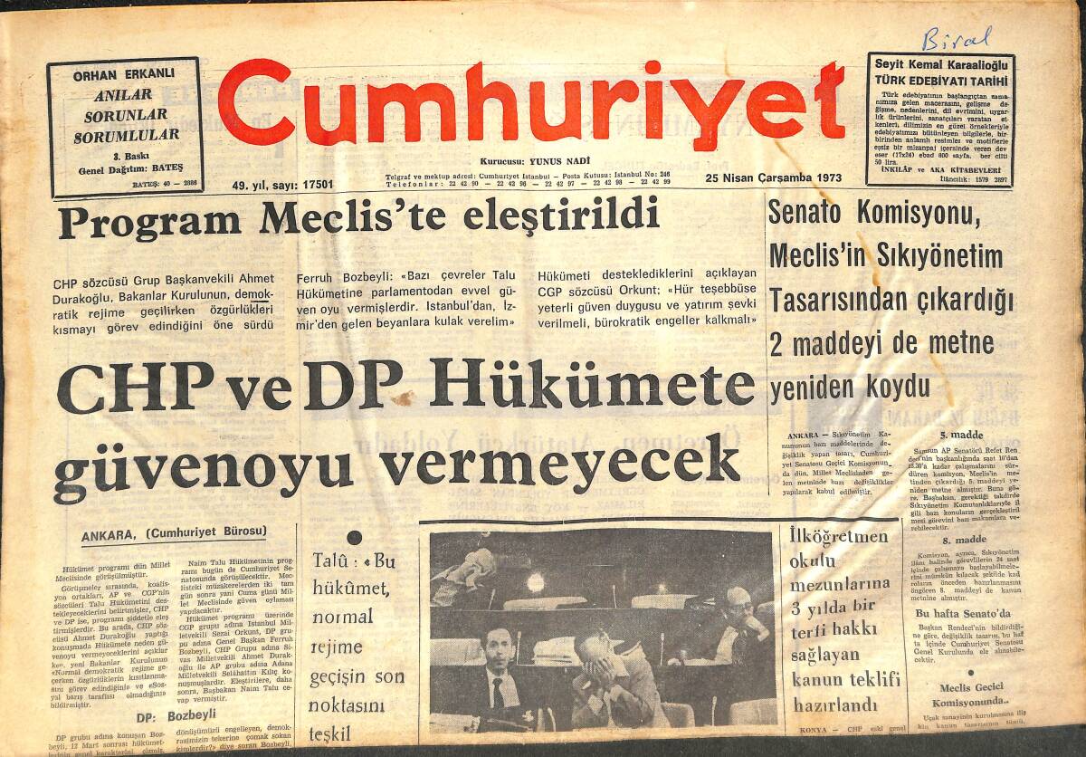Cumhuriyet Gazetesi 25 Nisan 1973 - CHP Ve DP Hükümete Güvenoyu Vermeyecek! - Fenerbahçe'nin Ümidi Galatasaray Maçında! GZ143054 - 1