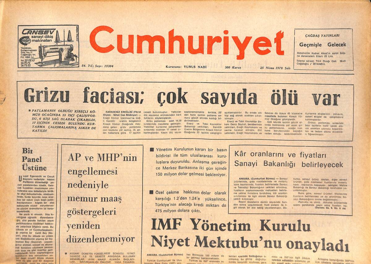 Cumhuriyet Gazetesi 25 Nisan 1978 - IMF Yönetim Kurulu Niyet Mektubu'nu Onayladı - Süleyman Demirel'in Heykeli Dikiliyor! GZ143825 - 1