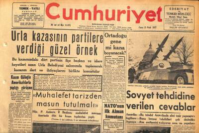 Cumhuriyet Gazetesi 25 Ocak 1957 - Urla Kazasının Partilere Verdiği Güzel Örnek - Sovyet Tehdidine Verilen Cevablar GZ120224 - 1