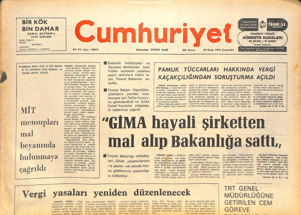 Cumhuriyet Gazetesi 25 Ocak 1978 - GİMA Hayali Şirketten Mal Alıp Bakanlığa Sattı - Vergi Yasaları Yeniden Düzenlenecek! GZ142999 - 1