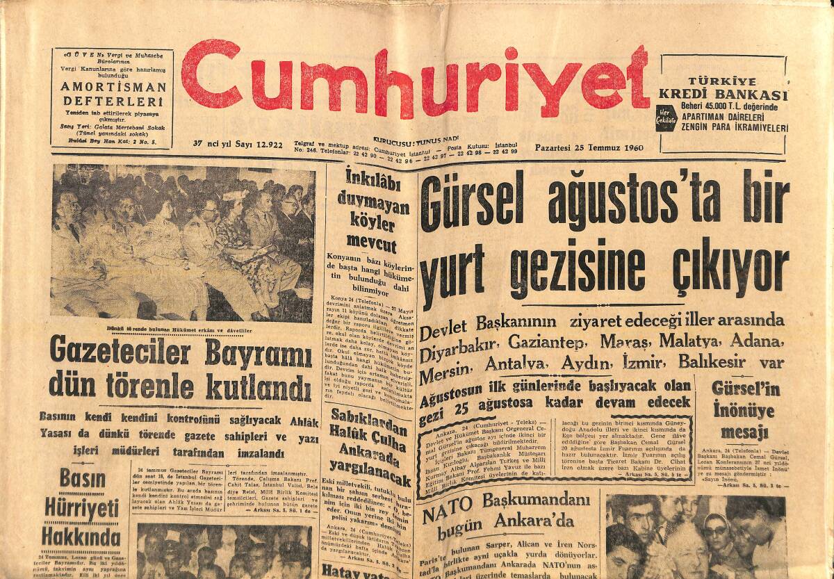 Cumhuriyet Gazetesi 25 Temmuz 1960 - NATO Başkumandanı Bugün Ankara'da - İnkılabı Duymayan Köyler Mecvut - Futbolcu Metin Oktay Kayıp GZ139127 - 1