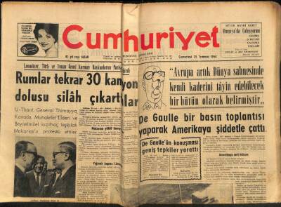 Cumhuriyet Gazetesi 25 Temmuz 1964 - De Gaulle Son Bir Basın Toplantısı Yaparak Amerikaya Şiddetle Çattı GZ88393 - 1