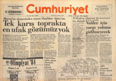 Cumhuriyet Gazetesi 25 Temmuz 1984 - Şamir Ve Perez Koalisyon İçin Ortak Peşinde - TUSİADın Beş Şikayeti GZ127867 - 1