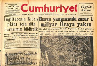 Cumhuriyet Gazetesi 26 Ağustos 1958 - Bursa Yangınında Zarar 1 Milyar Liraya Yakın GZ120280 - 1