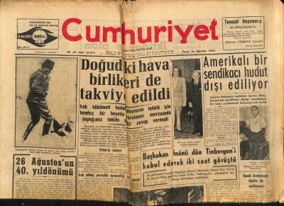 Cumhuriyet Gazetesi 26 Ağustos 1962 - Nusaybinden Suriyeye 10 Bin Metreküp Su Kaçırıldı GZ80036 - 1