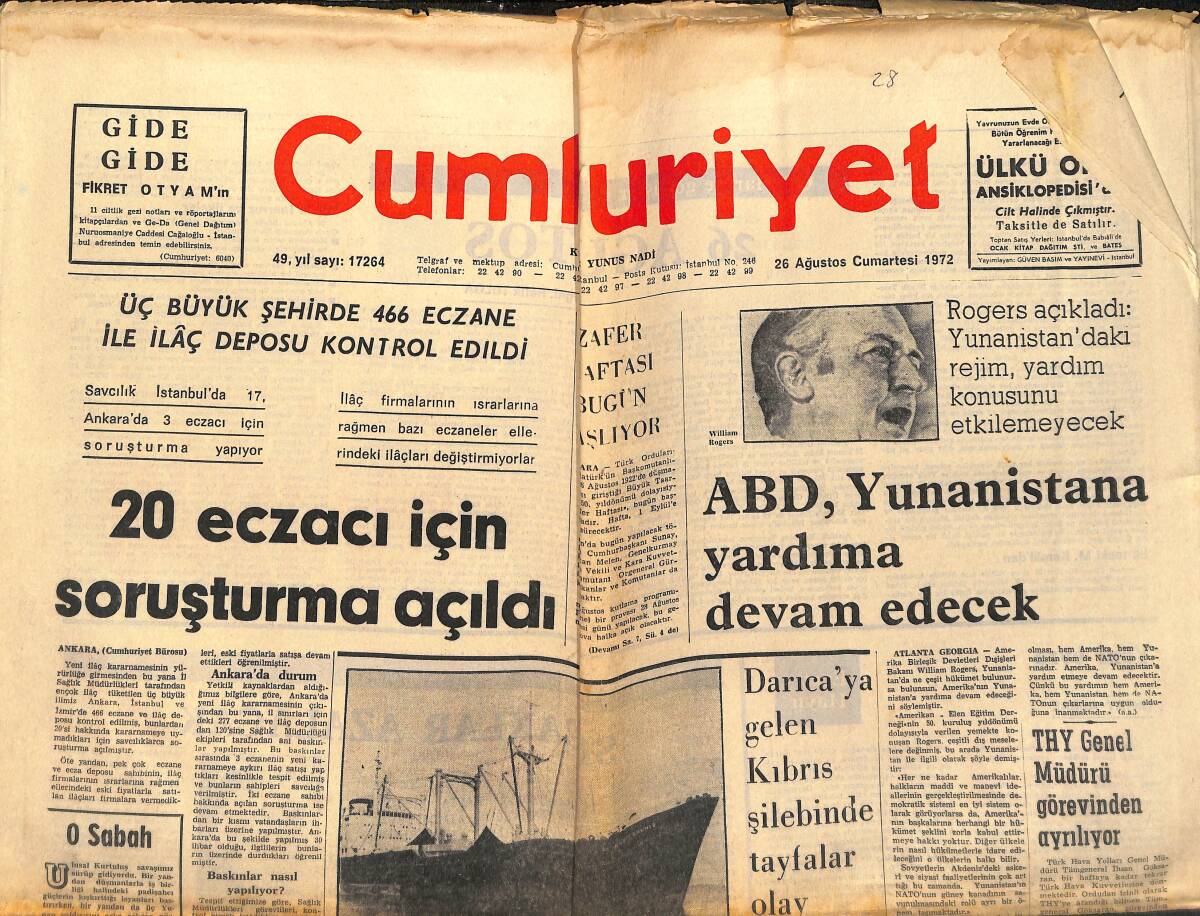 Cumhuriyet Gazetesi 26 Ağustos 1972 - ABD Yunanistan'a Yardıma Devam Edecek - 20 Eczacı İçin Soruşturma Açıldı! GZ139922 - 1