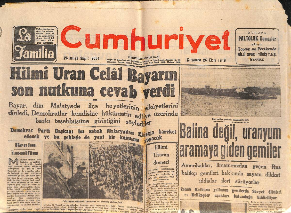 Cumhuriyet Gazetesi 26 Ekim 1949 - Rus Balıkçı Gemileri Limanımızda - Hilmi Uran, Celal Bayar'ın Son Nutkuna Cevap Verdi GZ146724 - 1