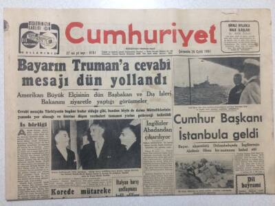 Cumhuriyet Gazetesi 26 Eylül 1951 - Celal Bayarın Trumana Cevabi Mesajı GZ52518 - 1
